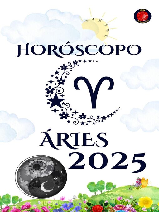 Title details for Áries Horóscopo  2025 by Alina Rubi - Available